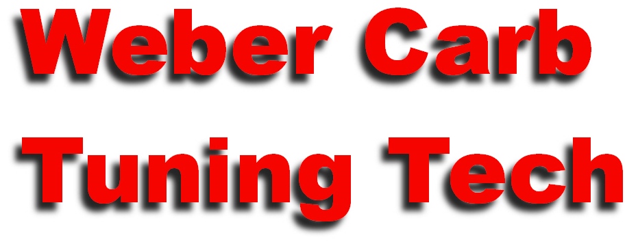 IMPORTANT TECHNICAL ARTICLE....Jetting and Tuning Weber Carbs. IMPORTANT TECHNICAL ARTICLE....Jetting and Tuning Weber Carbs.